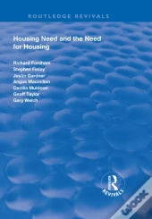 Housing Need And The Need For Housing