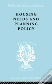 Housing Needs And Planning Policy