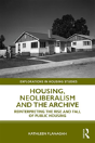 Housing, Neoliberalism And The Archive - Preview