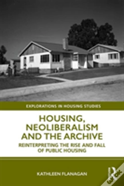 Capa do artigo Housing, Neoliberalism And The Archive