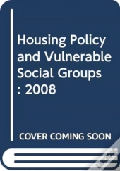 Housing Policy And Vulnerable Social Groups