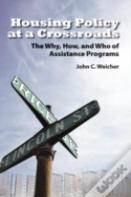 Housing Policy At A Crossroads