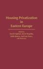 Housing Privatization In Eastern Europe - Preview