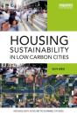 Housing Sustainability In Low Carbon Cities - Preview