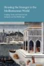 Housing The Stranger In The Mediterranean World - Preview