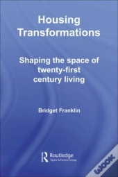 Housing Transformations