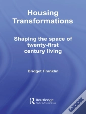 Housing Transformations