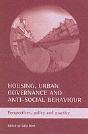Housing, Urban Governance And Anti-Social Behaviour - Preview
