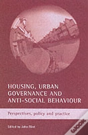 Capa do artigo Housing, Urban Governance And Anti-Social Behaviour