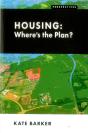 Housing: Wheres The Plan? - Preview