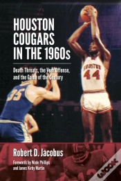 Capa do artigo Houston Cougars In The 1960s