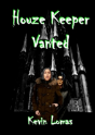 Houze Keeper Vanted - Preview