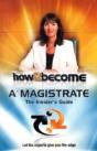 How 2 Become A Magistrate - Preview