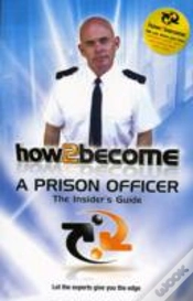 Capa do artigo How 2 Become A Prison Officer
