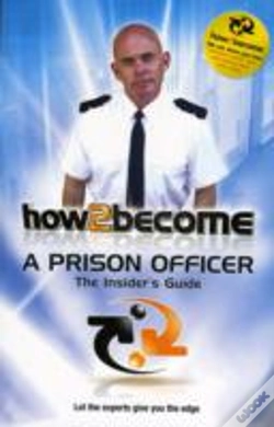 Capa do artigo How 2 Become A Prison Officer