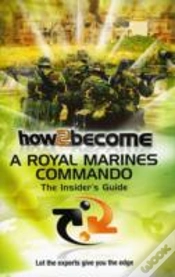 Capa do artigo How 2 Become A Royal Marines Commando