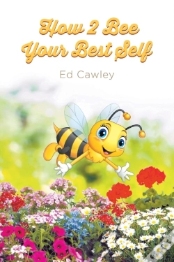 Capa do artigo How 2 Bee Your Best Self