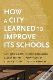 Capa do artigo How A City Learned To Improve Its Schools