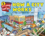 How A City Works