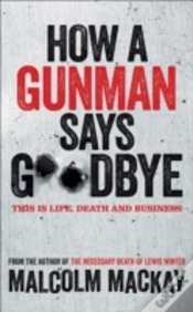 Capa do artigo How A Gunman Says Goodbye Tpb