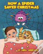 How A Spider Saved Christmas