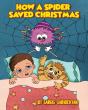How A Spider Saved Christmas - Preview