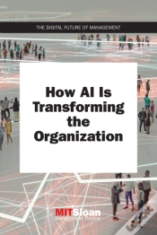 Capa do artigo How Ai Is Transforming The Organization