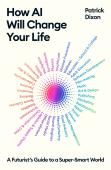 How Ai Will Change Your Life