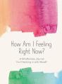 How Am I Feeling Right Now? - Preview