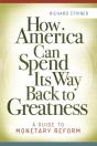 How America Can Spend Its Way Back To Greatness - Preview