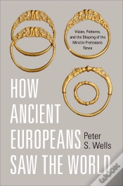 Capa do artigo How Ancient Europeans Saw The World