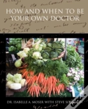 Capa do artigo How And When To Be Your Own Doctor