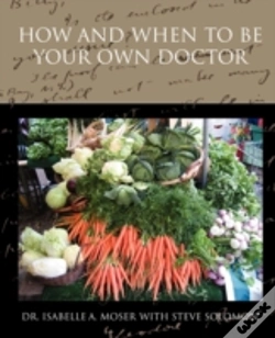 Capa do artigo How And When To Be Your Own Doctor