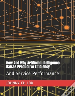 Capa do artigo How And Why Artificial Intelligence  Raises Productive Efficiency