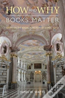 How And Why Books Matter