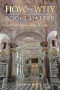How And Why Books Matter - Preview