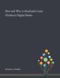 How And Why To Read And Create Children'S Digital Books - Preview