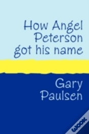 Capa do artigo How Angel Peterson Got His Name