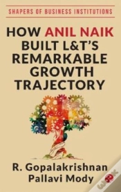Capa do artigo How Anil Naik Built L&T
