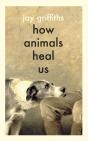 How Animals Heal Us - Preview