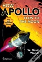 How Apollo Flew To The Moon