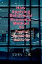 How Applying Behavioral Economic Method To - Preview