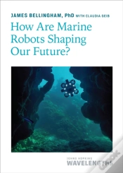 Capa do artigo How Are Marine Robots Shaping Our Future?