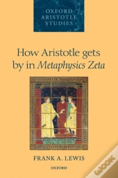 How Aristotle Gets By In Metaphysics Zeta
