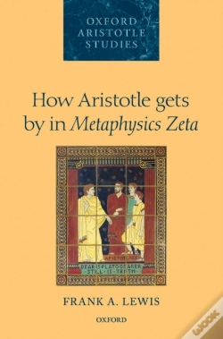 Capa do artigo How Aristotle Gets By In Metaphysics Zeta