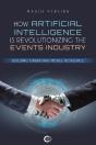 How Artificial Intelligence Is Revolutionizing The Events Industry - Preview