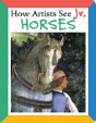 How Artists See Jr.: Horses - Preview