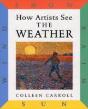 How Artists See: The Weather - Preview