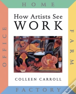 Capa do artigo How Artists See: Work