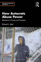 How Autocrats Abuse Power